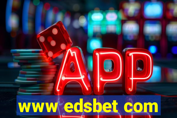 www edsbet com