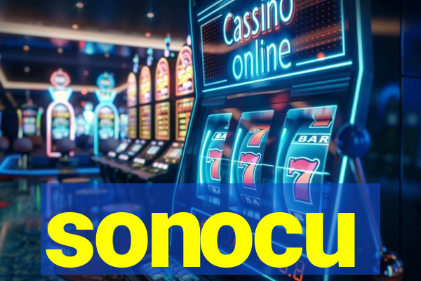 sonocu