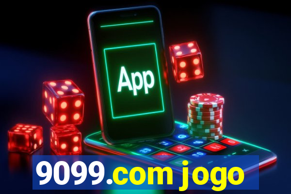 9099.com jogo