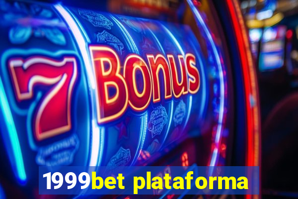 1999bet plataforma