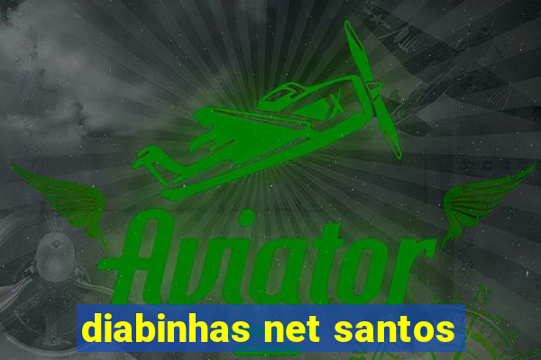 diabinhas net santos