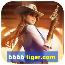 6666 tiger.com