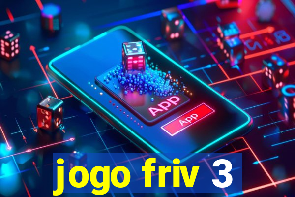 jogo friv 3