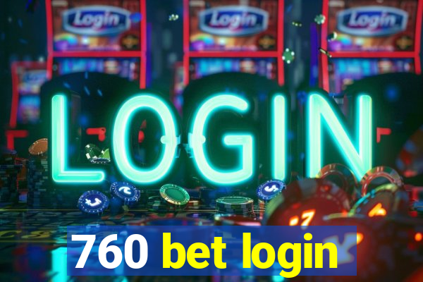 760 bet login