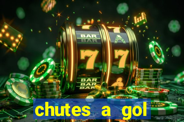 chutes a gol estrela bet