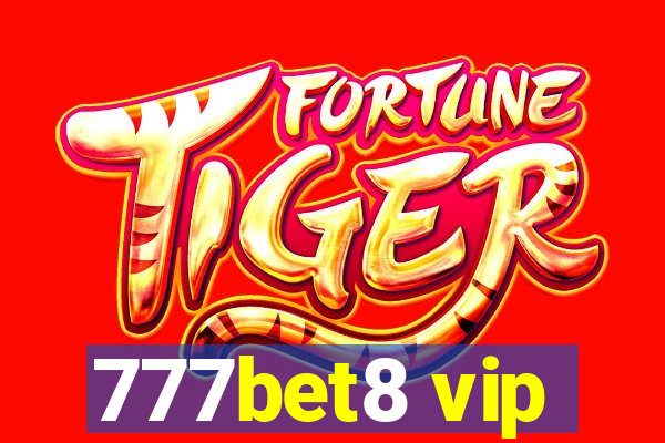 777bet8 vip