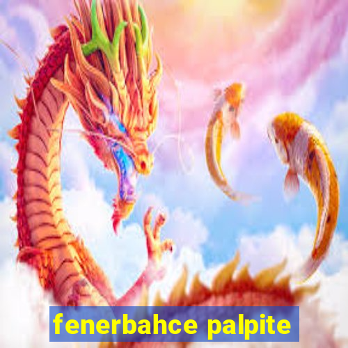 fenerbahce palpite