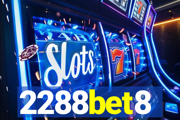 2288bet8