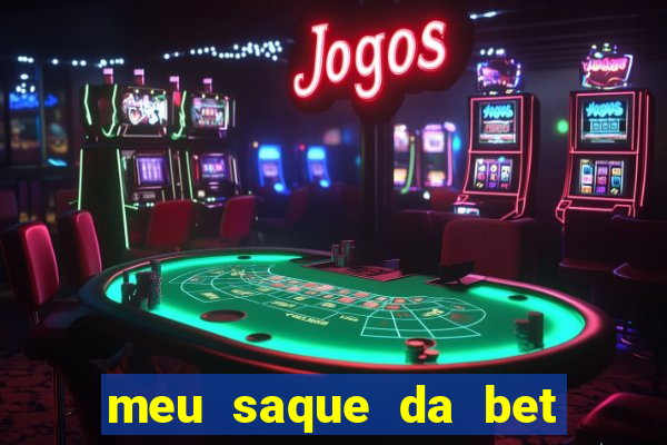 meu saque da bet nao caiu