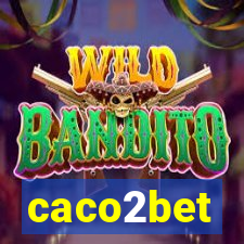 caco2bet