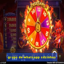 grupo de whatsapp cdzinhas