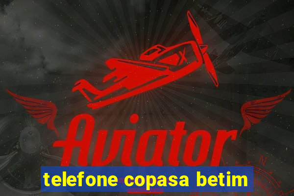 telefone copasa betim