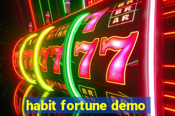 habit fortune demo