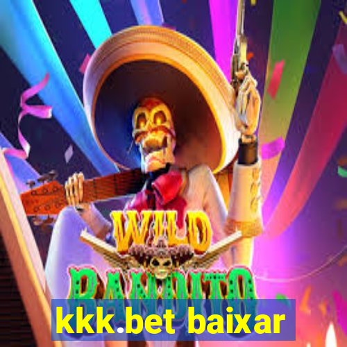 kkk.bet baixar