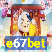 e67bet