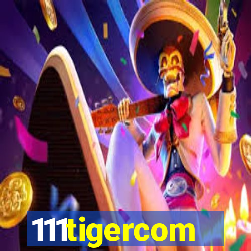 111tigercom