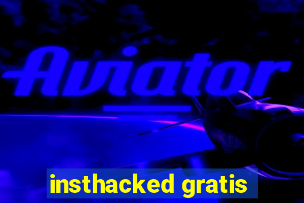 insthacked gratis