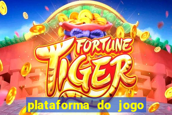 plataforma do jogo do tigrinho de r$ 5