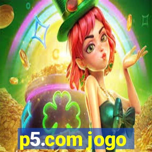 p5.com jogo