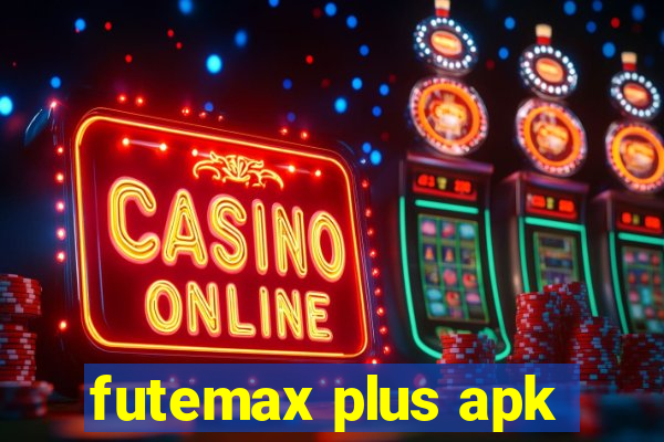 futemax plus apk