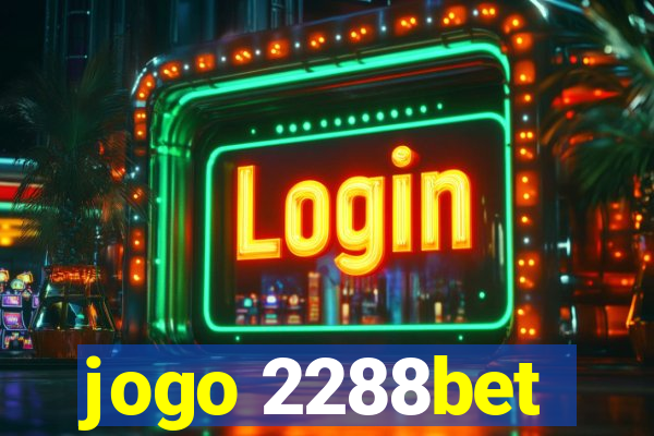 jogo 2288bet