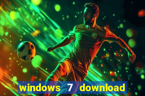 windows 7 download 64 bits iso