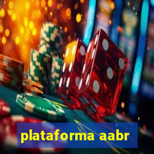 plataforma aabr