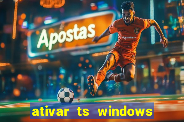 ativar ts windows server 2019 ilimitado