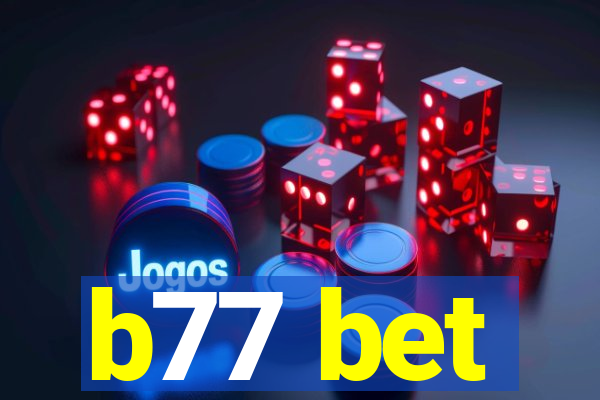 b77 bet