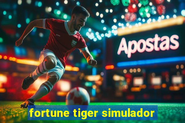 fortune tiger simulador