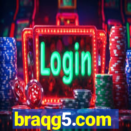 braqg5.com