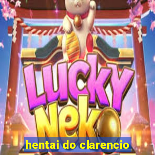 hentai do clarencio