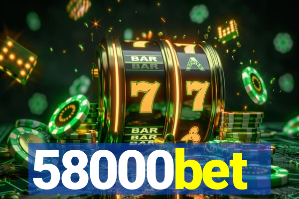 58000bet