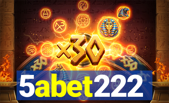 5abet222