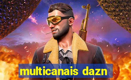 multicanais dazn