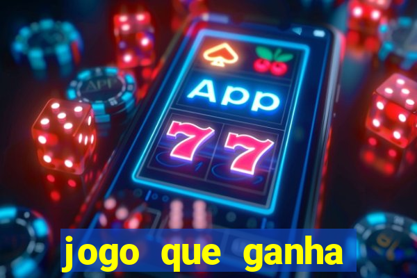 jogo que ganha dinheiro de verdade sem depositar