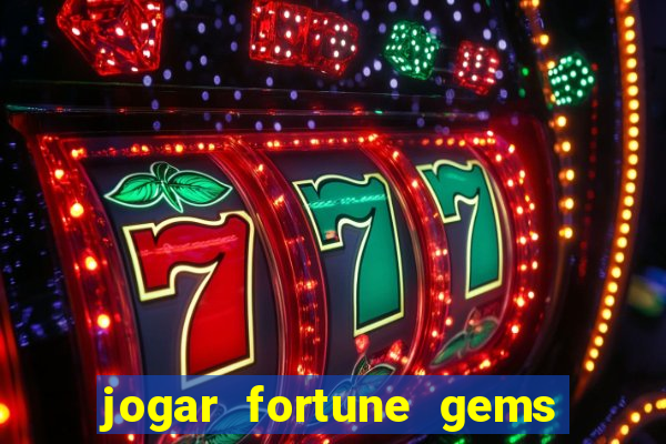 jogar fortune gems 3 demo