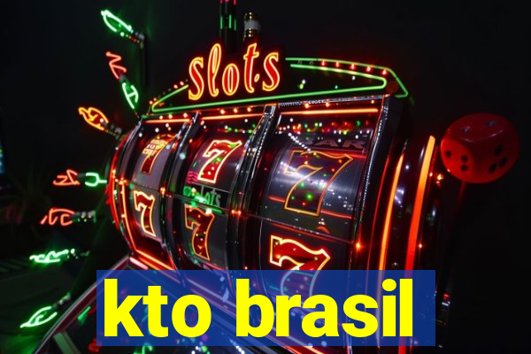 kto brasil