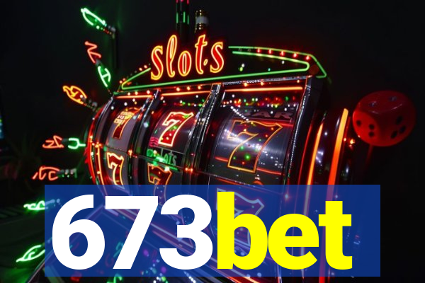 673bet