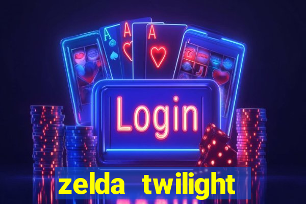 zelda twilight princess detonado