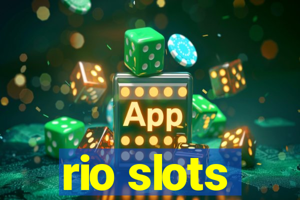 rio slots