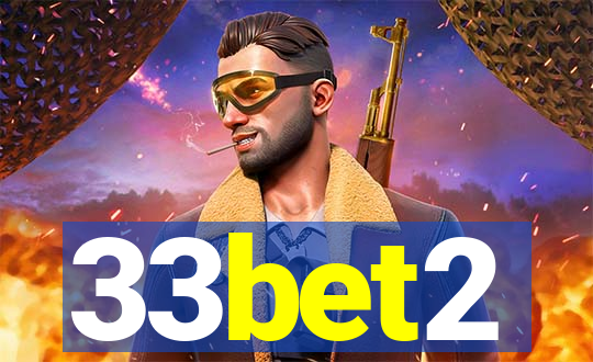 33bet2