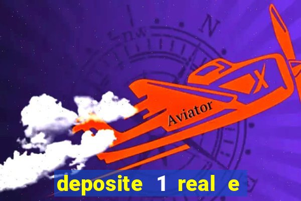 deposite 1 real e ganhe 20