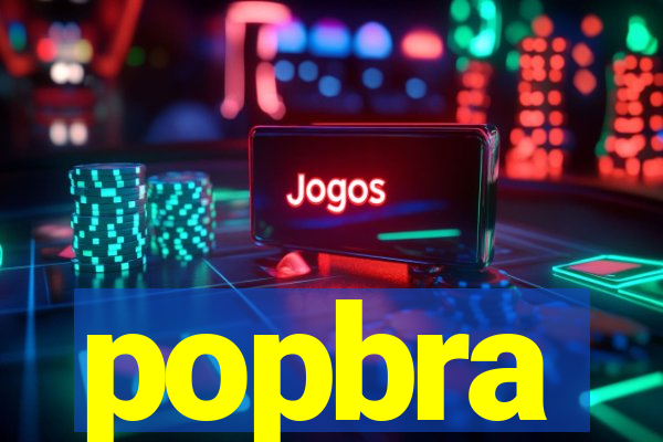 popbra