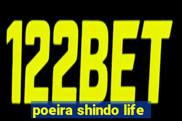 poeira shindo life