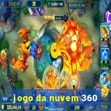 jogo da nuvem 360