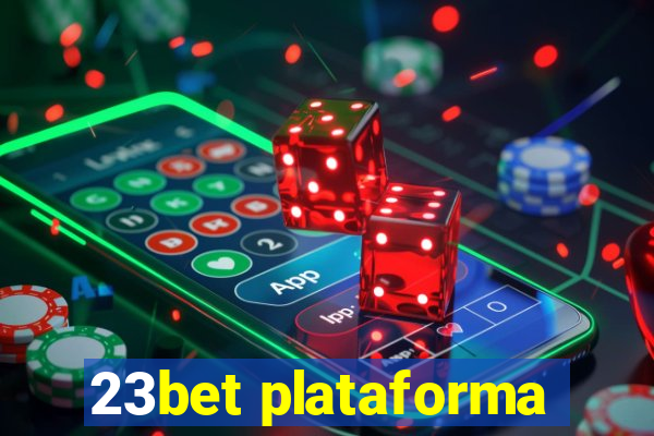 23bet plataforma