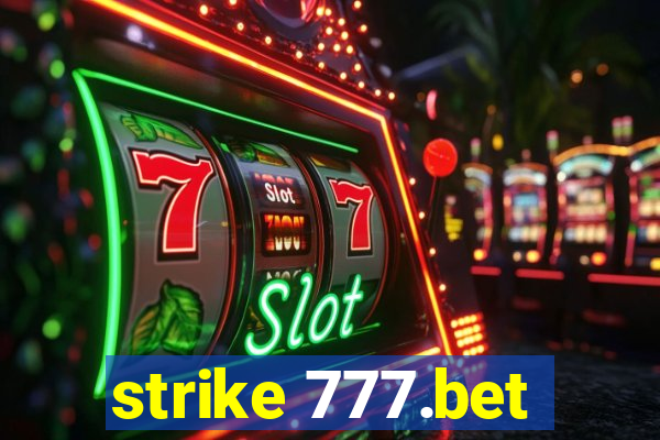 strike 777.bet