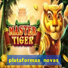 plataformas novas de apostas