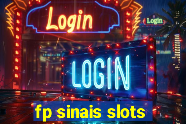 fp sinais slots